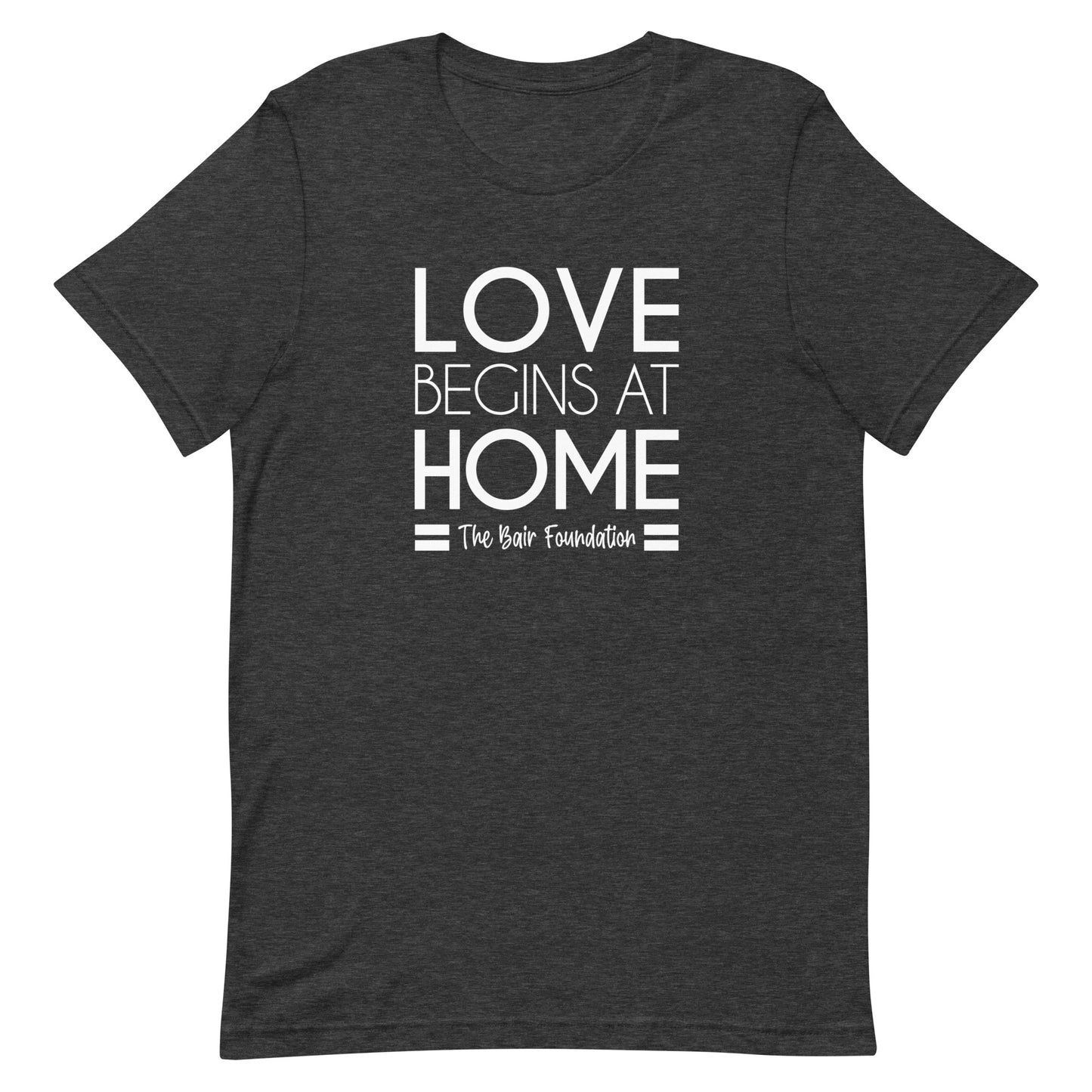 Love Begins at Home Unisex Tee