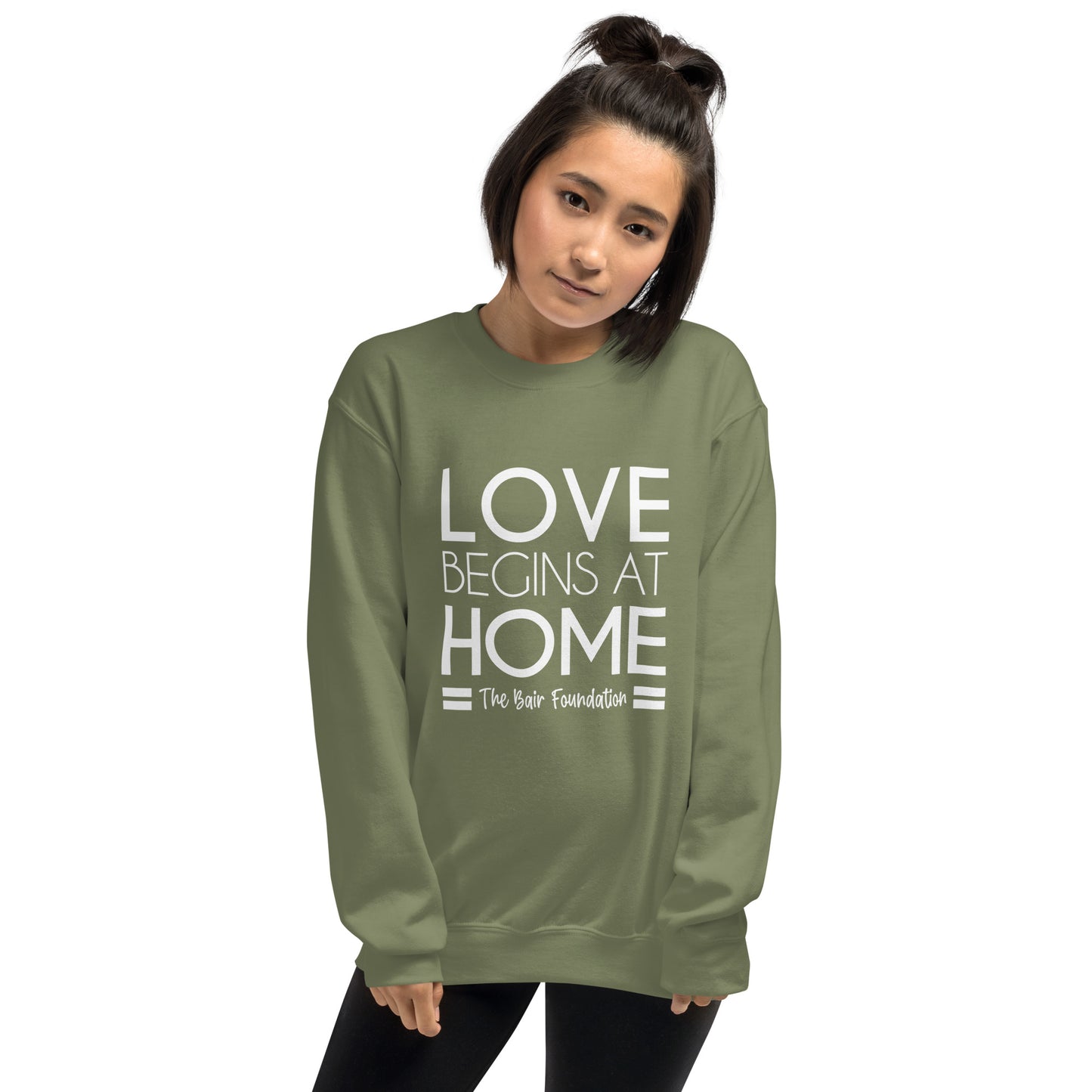 Love Begins at Home Unisex Sweatshirt