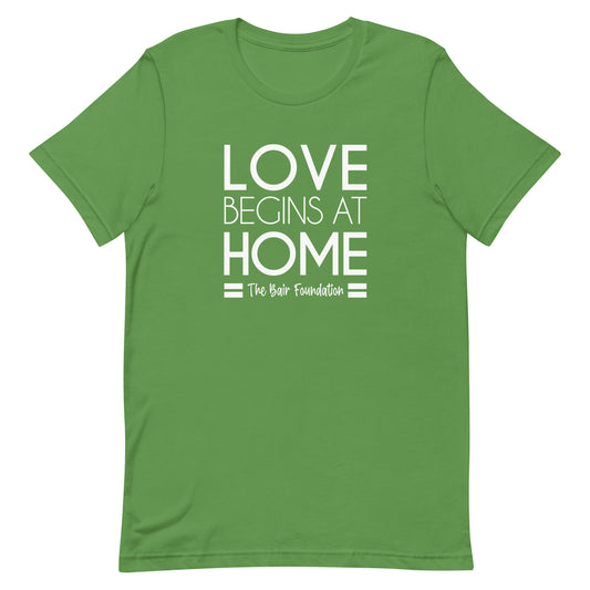 Love Begins at Home Unisex Tee